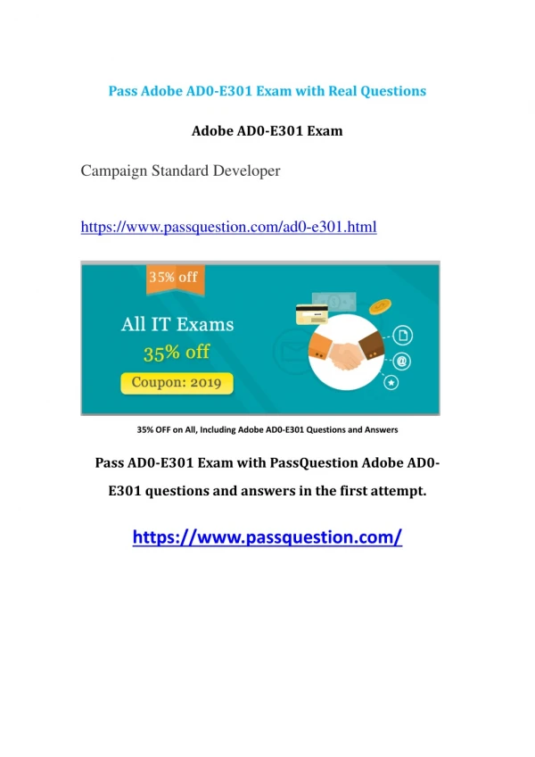 Download Adobe Campaign Exam AD0-E301 Free Questions V8.02 From PassQuestion