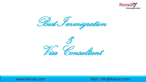 Best Immigration & Visa Consultant | Kansas Overseas Careers