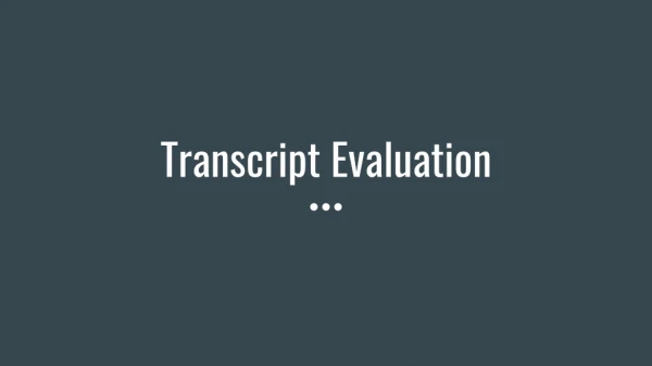 Transcript Evaluation Canada