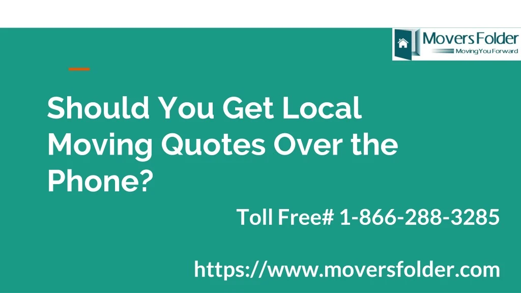 should you get local moving quotes over the phone