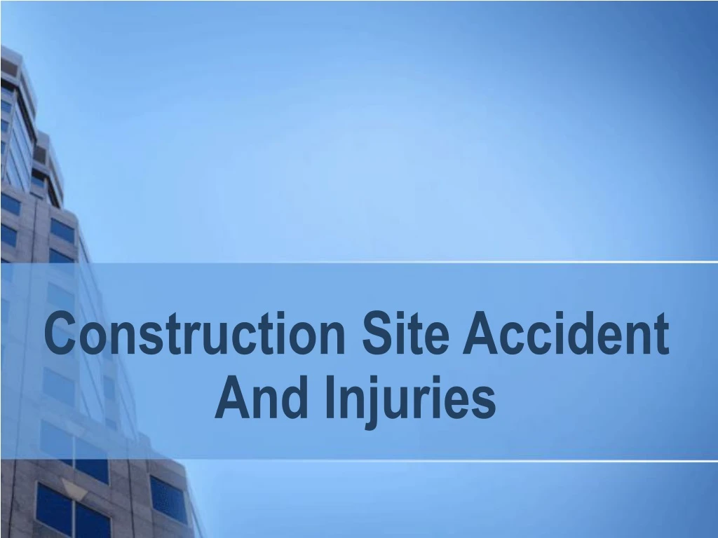 construction site accident and injuries