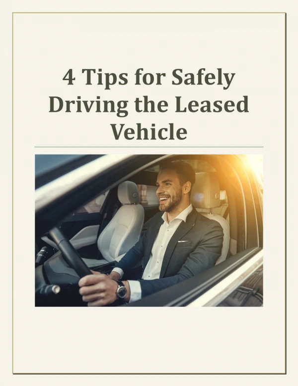 4 Tips for Safely Driving the Leased Vehicle