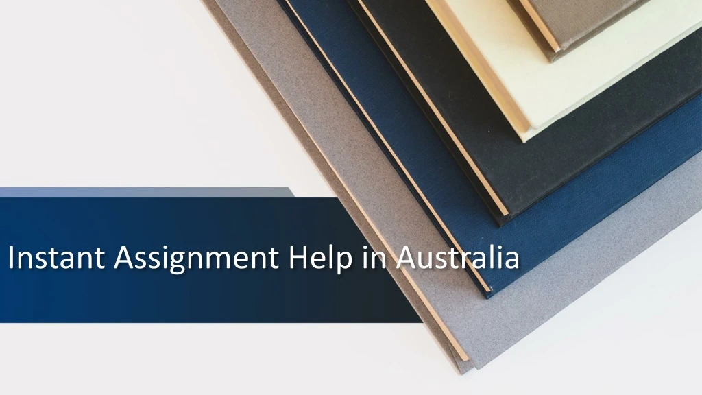 instant assignment help in australia