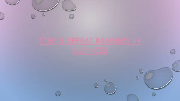 Role of step and repeat banners in business