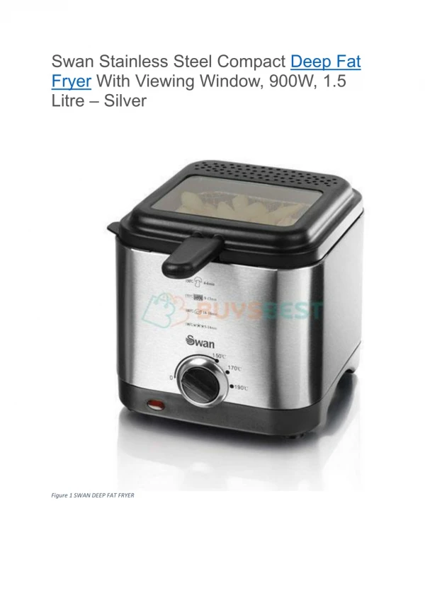 Swan Stainless Steel Compact Deep Fat Fryer With Viewing Window, 900W, 1.5 Litre – Silver