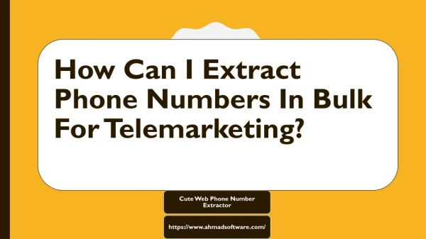 How Can I Extract Phone Numbers In Bulk For Telemarketing?