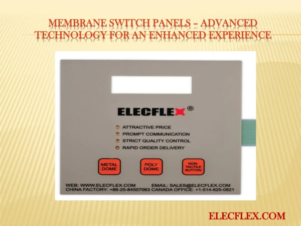 Membrane switch panels – Advanced Technology for an enhanced experience