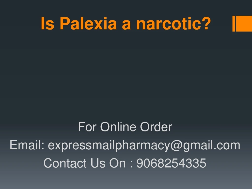 is palexia a narcotic