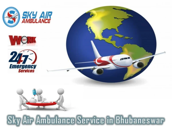 Lowest Cost Air Ambulance in Bhubaneswar by Sky Air Ambulance