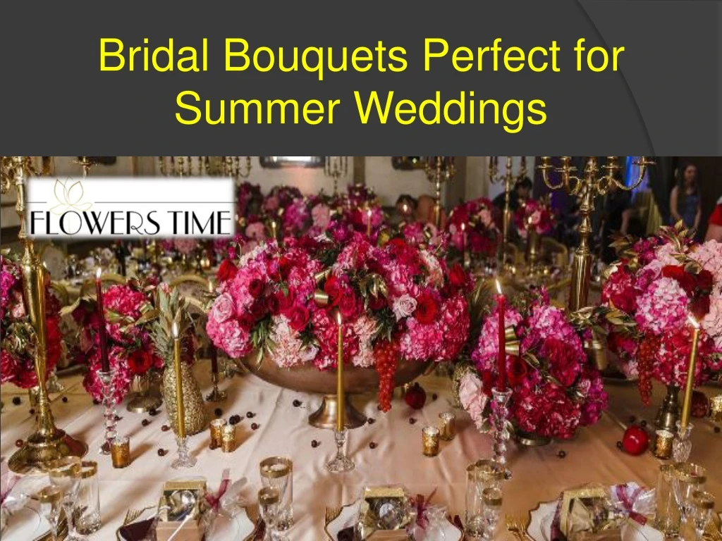 bridal bouquets perfect for summer weddings