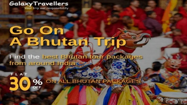 Book Bhutan Tour Packages Online and Get the Best Deals on Your Bhutan Trip