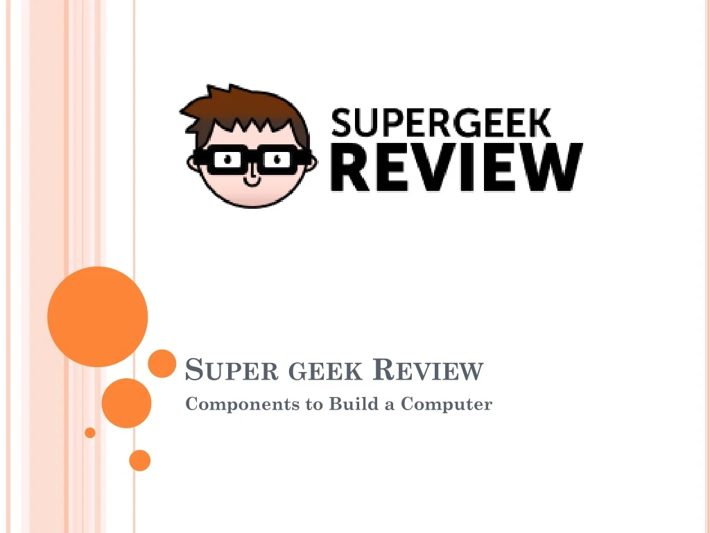 super geek review