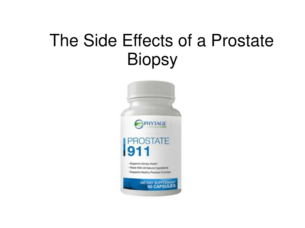 the side effects of a prostate biopsy