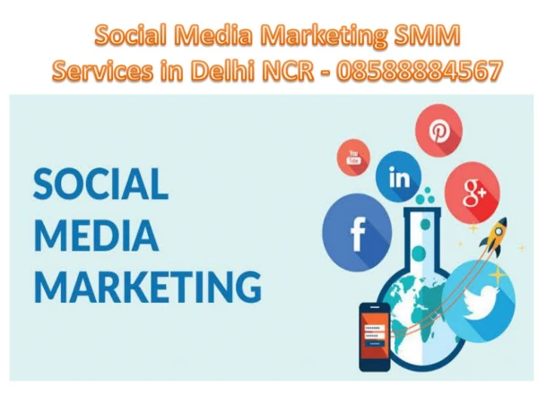 Social Media Marketing SMM Services in Delhi NCR - 08588884567