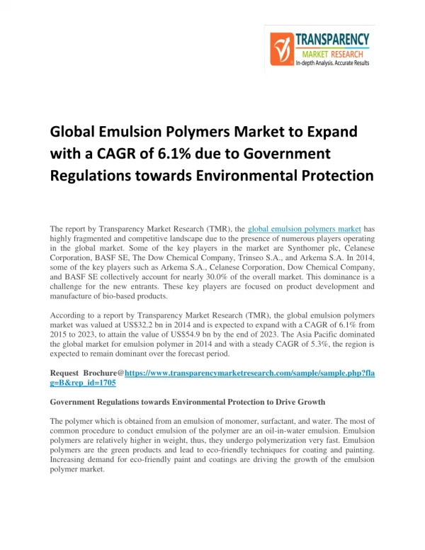 Global Emulsion Polymers Market to Expand with a CAGR of 6.1% due to Government Regulations towards Environmental Protec