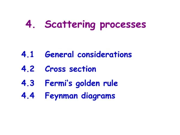 4. Scattering processes