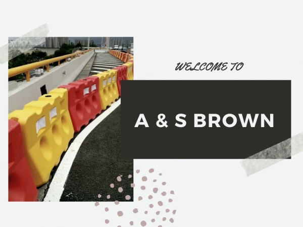 WELCOME TO A & S BROWN