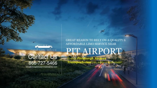 Great Reason to Rely on a Quality & Affordable Car Service Near PIT Airport