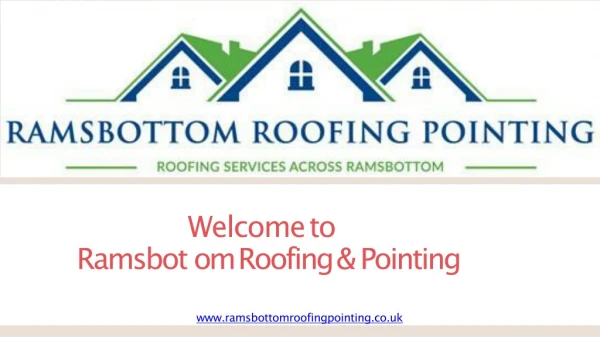 Ramsbottom Roofing Pointing