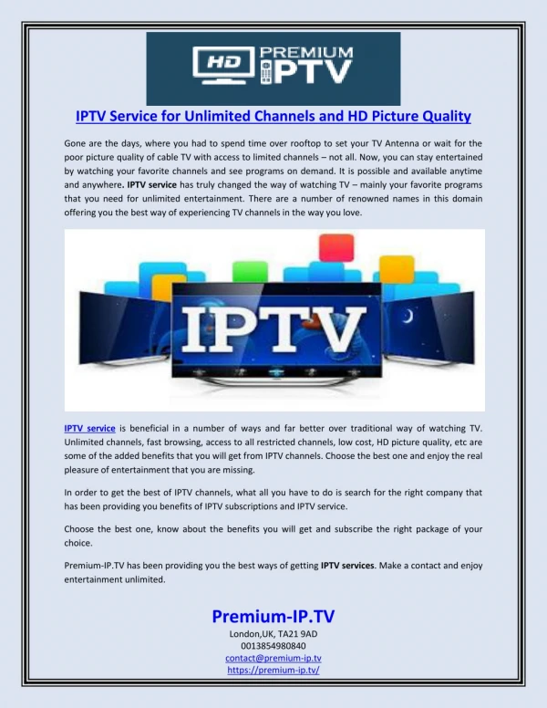 IPTV Service for Unlimited Channels and HD Picture Quality