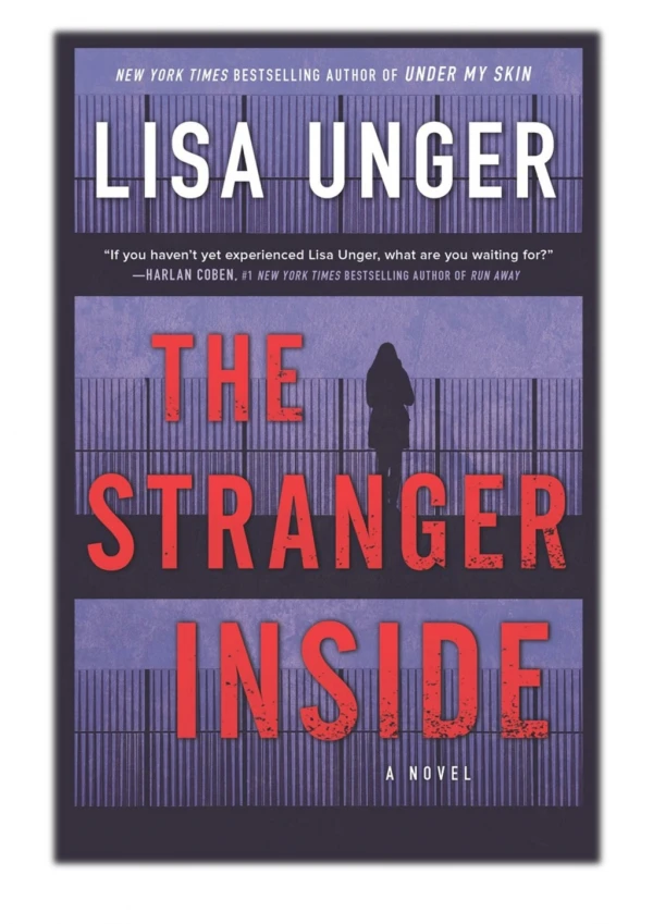 [PDF] Free Download The Stranger Inside By Lisa Unger