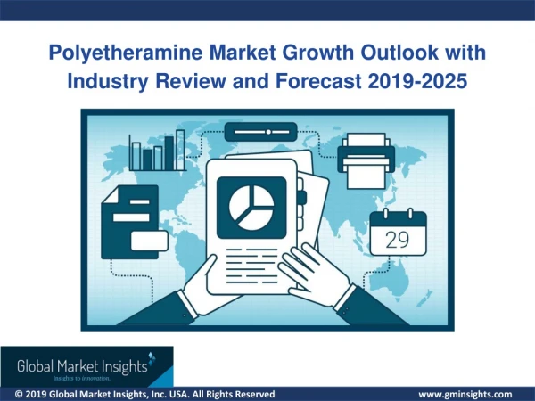 Polyetheramine Market trends research and projections for 2019 - 2025