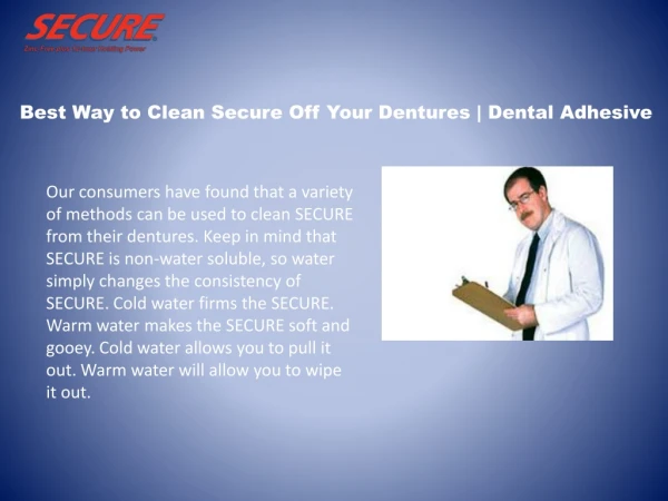 Best Way to Clean Secure Off Your Dentures | Dental Adhesive