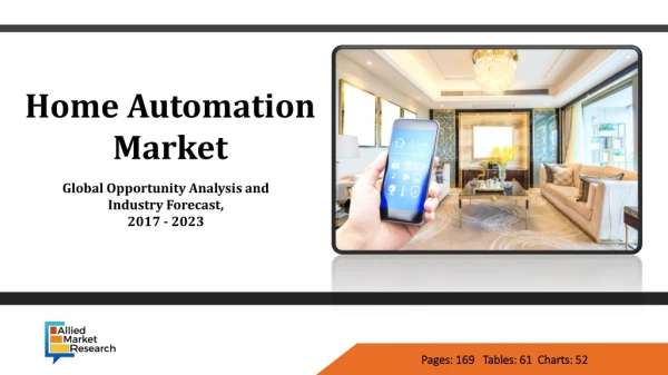 Home Automation Market Expected to Reach $81.65 Billion By 2023 at a CAGR of 11.2%