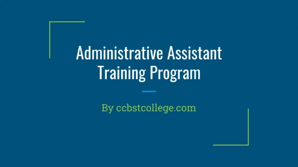 Administrative assistant training program