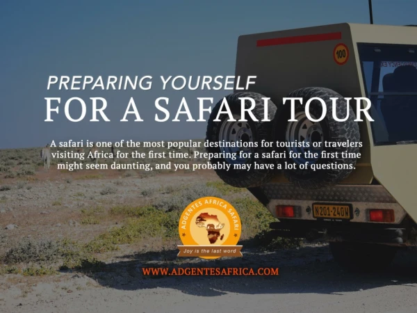 PREPARING YOURSELF FOR A SAFARI TOUR
