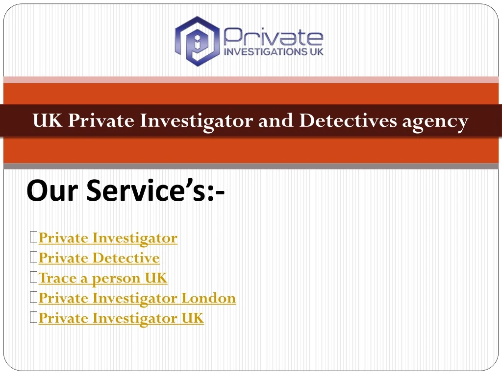uk private investigator and detectives agency