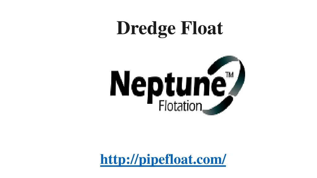 dredge float