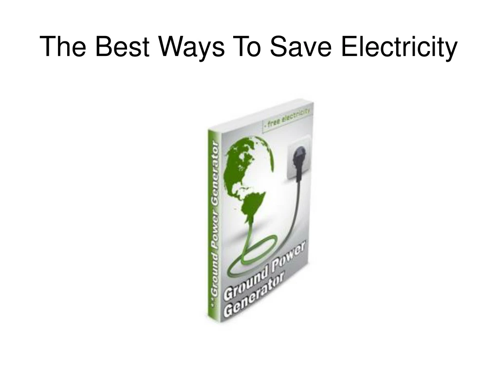 the best ways to save electricity