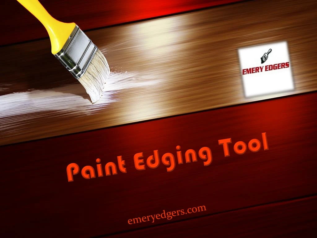 paint edging tool