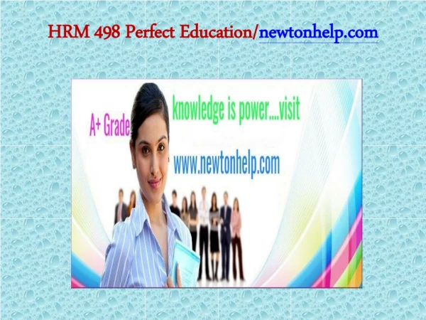 hrm 498 perfect education newtonhelp com