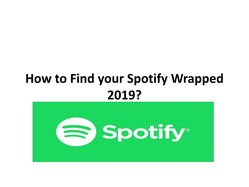 how to find your spotify wrapped 2019