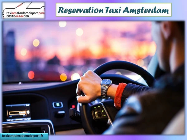 Reservation Taxi Amsterdam