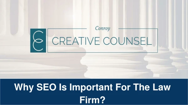 Why SEO Is Important For The Law Firm?