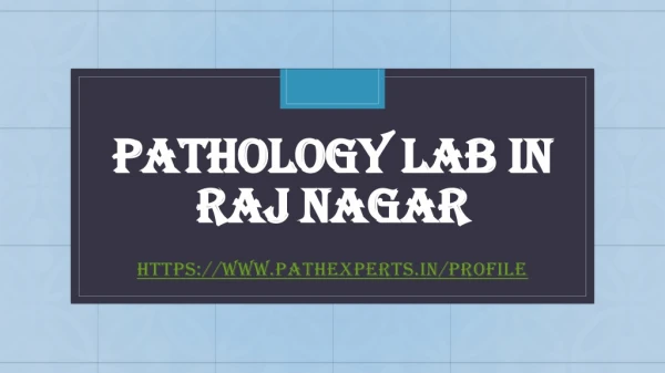 pathology lab in raj nagar