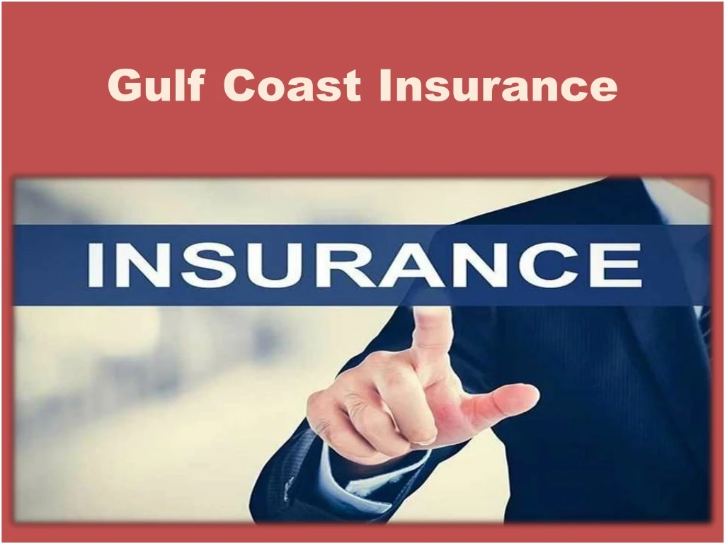 gulf coast insurance