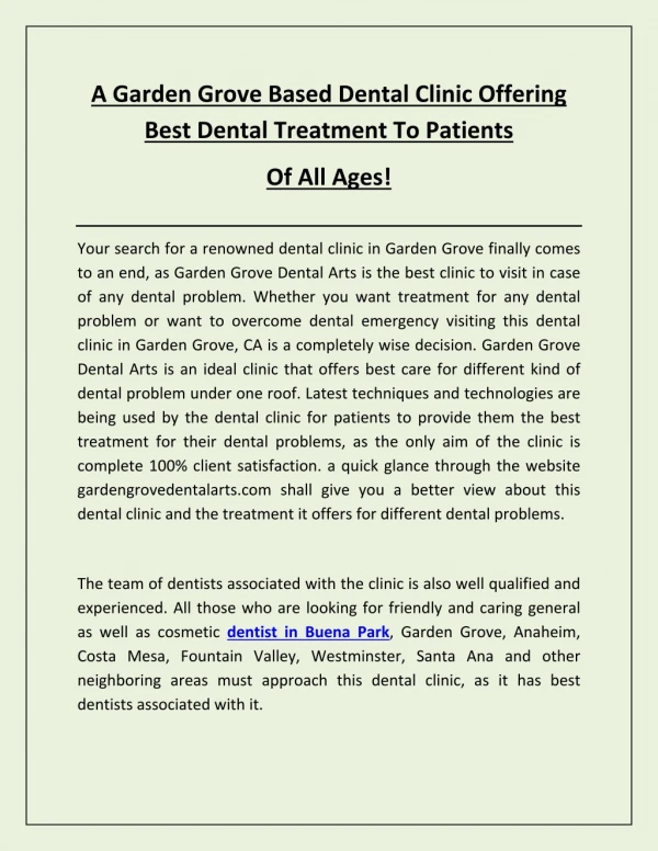A Garden Grove Based Dental Clinic Offering Best Dental Treatment To Patients Of All Ages!