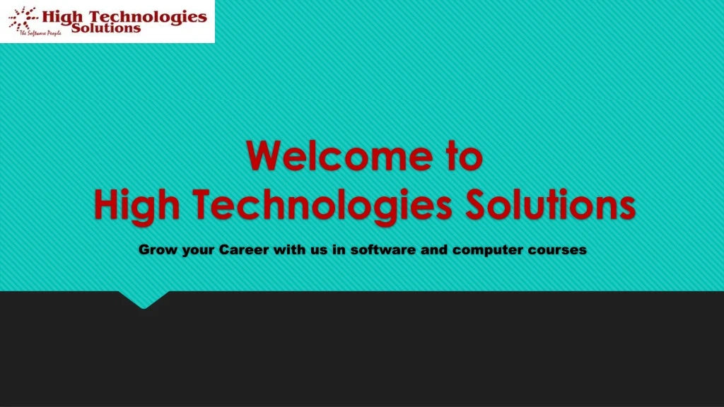 welcome to high technologies solutions