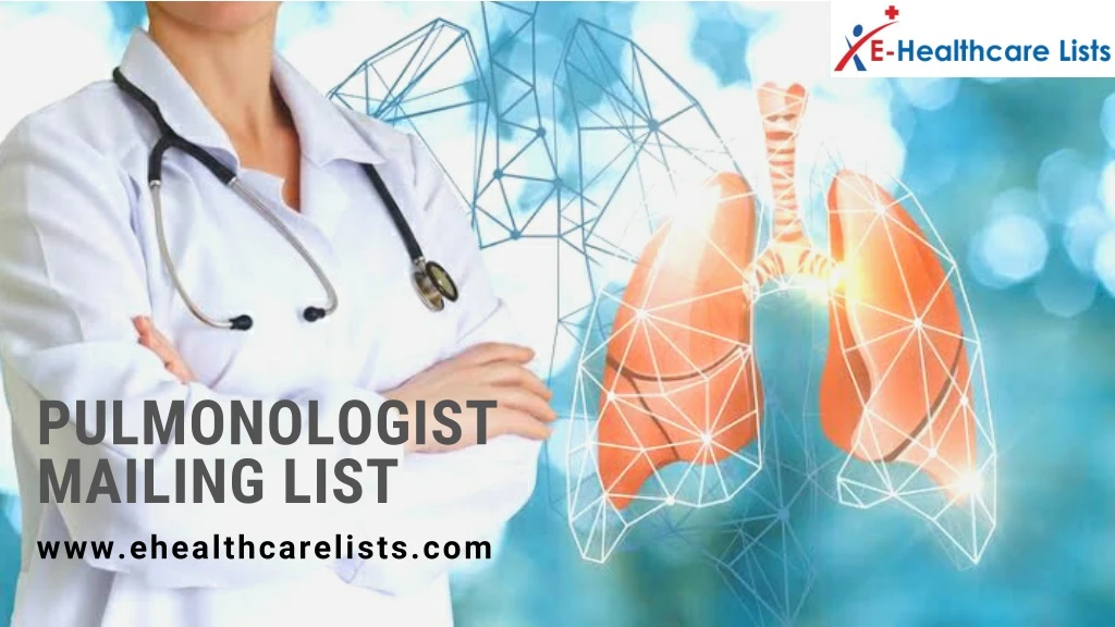 pulmonologist mailing list www ehealthcarelists