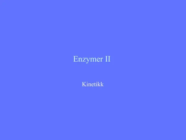 Enzymer II