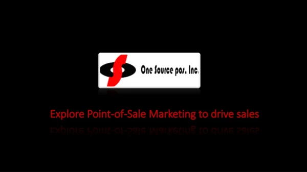 Explore Point-of-Sale Marketing to drive sales