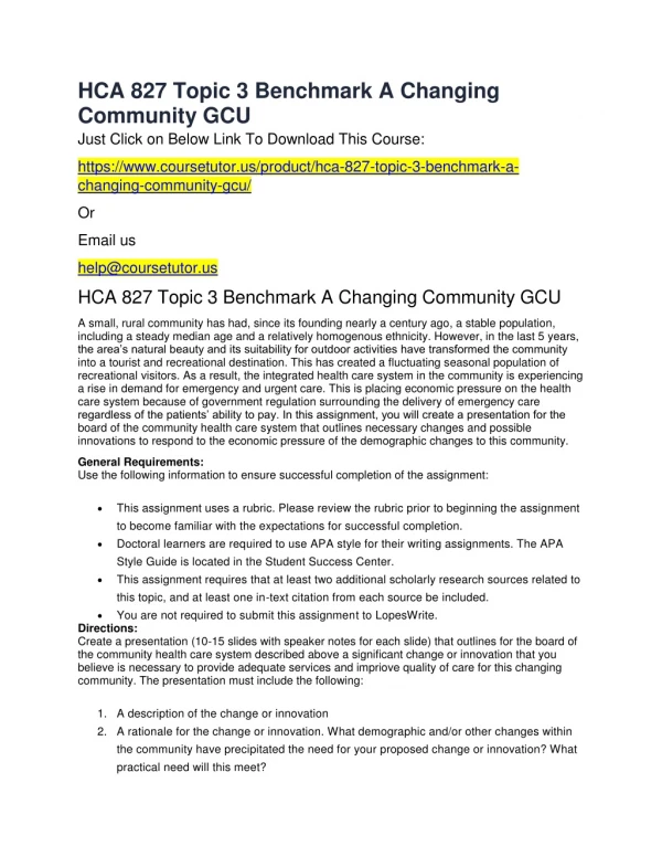 HCA 827 Topic 3 Benchmark A Changing Community GCU