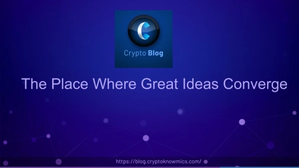 A Brief Discussion On Cryptoknowmics Blog