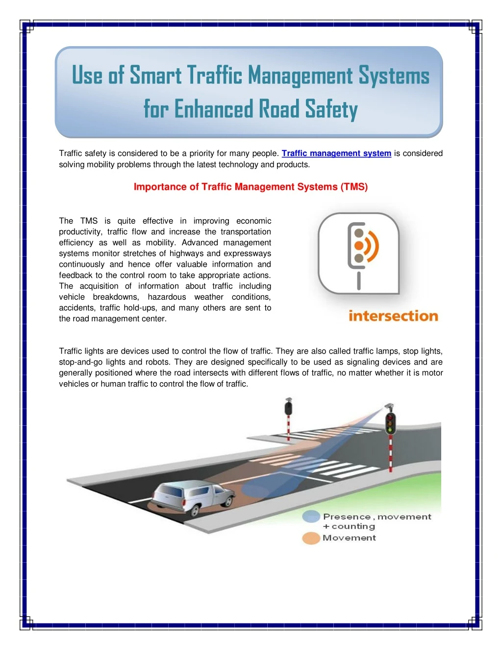 use of smart traffic management systems