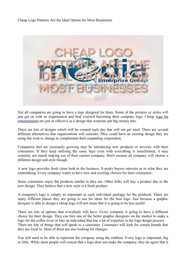 Cheap Logo Patterns Are the Ideal Option for Most Businesses