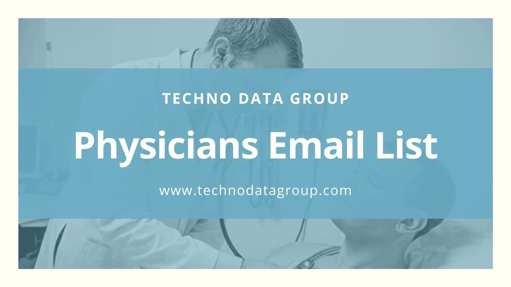 techno data group physicians email list